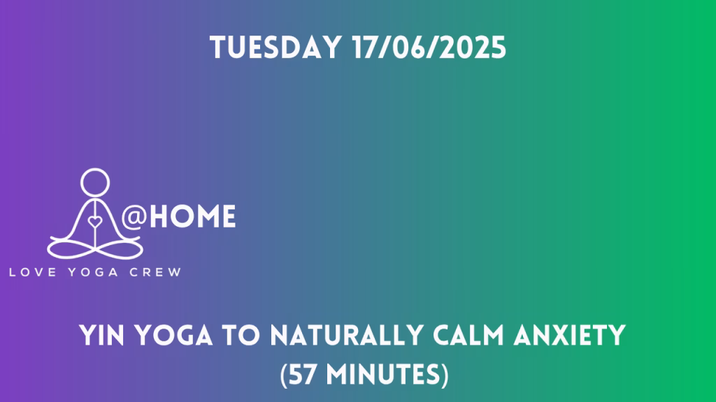 Yin yoga to naturally calm anxiety 

