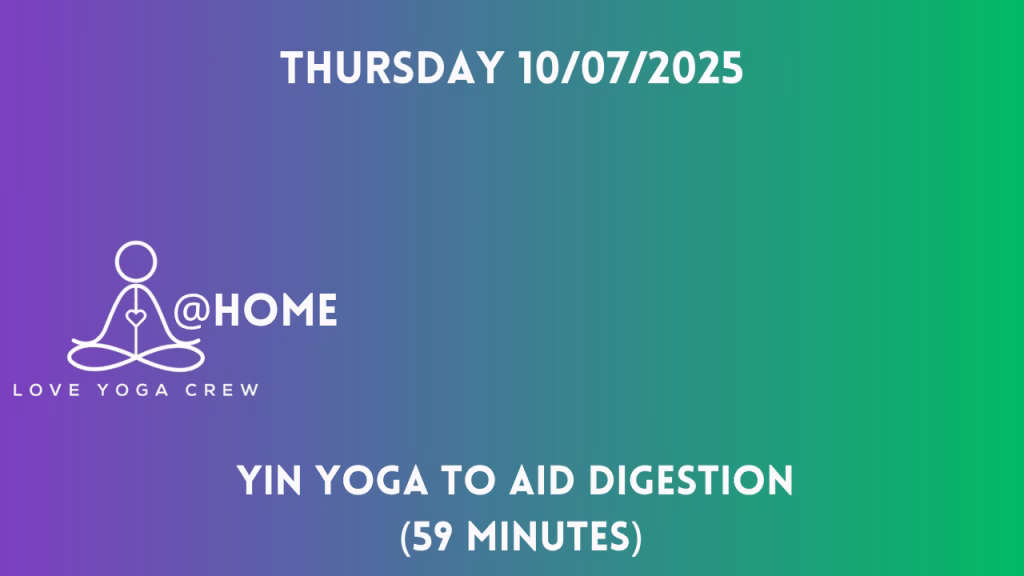 Yin yoga to aid digestion 
