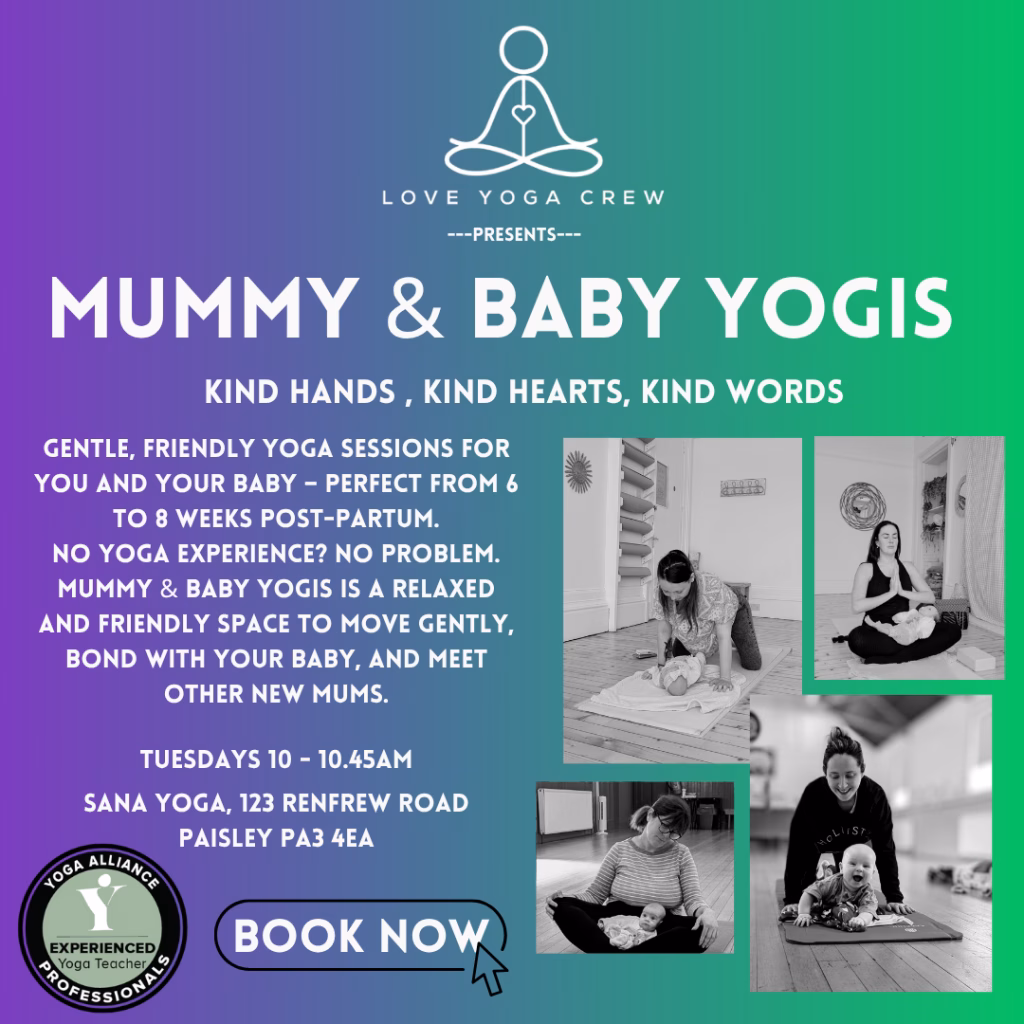 Mummy and baby yogis click to  book
Suitable for mums 6 or 8 weeks post partum, these fun sessions are a combination of rehabilitation, activities that promote bonding with baby and of course that all important social connection for everyone.